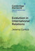 Evolution in International Relations by Jeremy Garlick