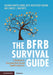 The Bfrb Survival Guide: A Workbook for Overcoming Body Focused Repetitive Behaviors by Suzanne Mouton-Odum