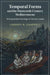 Temporal Forms and the Nineteenth-Century Mediterranean by Lindsey N. Chappell