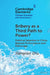 Bribery as a Third Path to Power? by Jiangnan Zhu