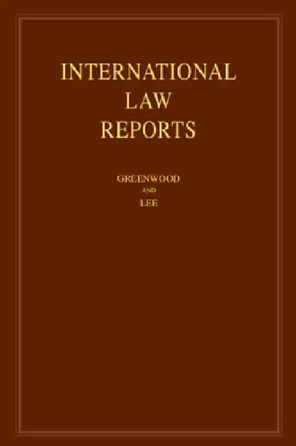 International Law Reports: Volume 206 by Christopher Greenwood