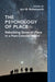 The Psychology of Place: Rebuilding Sense of Place in a Post-Colonial World by Iain M. Butterworth