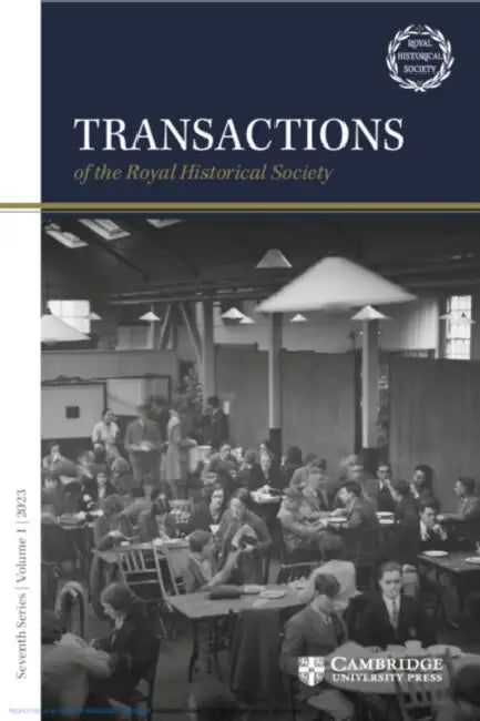 Transactions of the Royal Historical Society: Volume 1 by Harshan Kumarasingham, Kate Smith