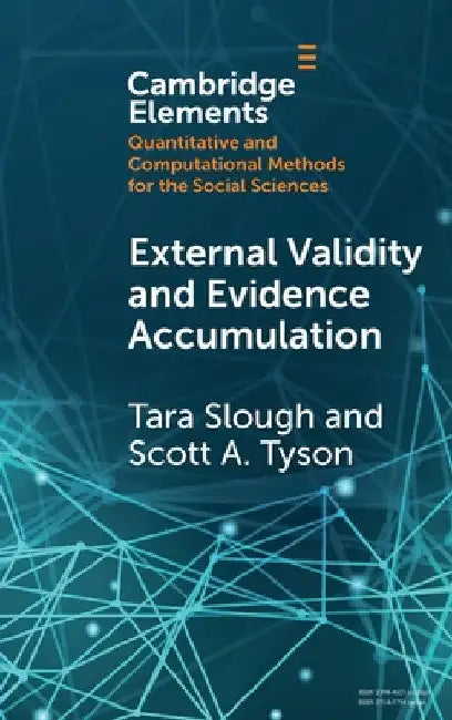 External Validity and Evidence Accumulation by Tara Slough