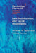 Law, Mobilization, and Social Movements by Whitney K. Taylor