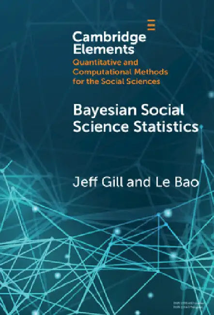 Bayesian Social Science Statistics by Jeff Gill