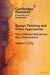 Design Thinking and Other Approaches by Nathan Crilly