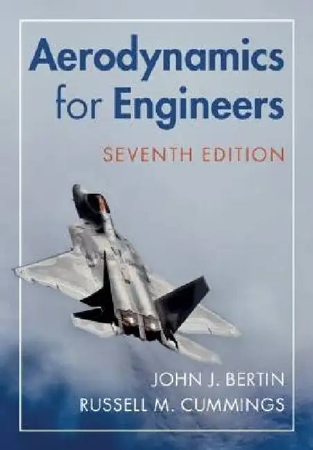 Aerodynamics for Engineers by John J. Bertin