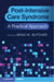 Post-Intensive Care Syndrome by Brad W. Butcher