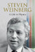 Steven Weinberg: A Life in Physics by Steven Weinberg