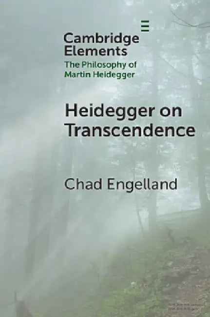 Heidegger on Transcendence by Chad Engelland
