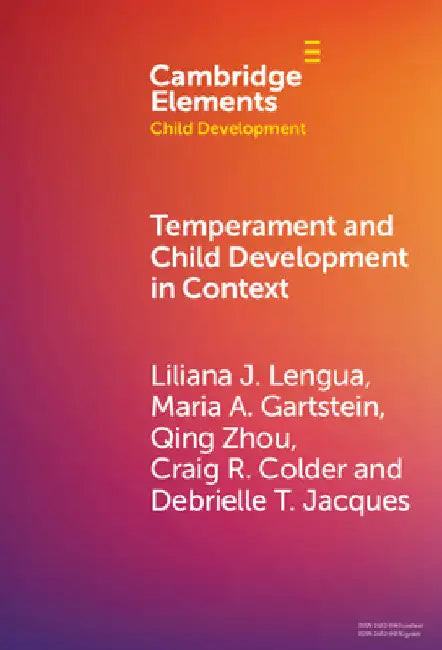 Temperament and Child Development in Context by Liliana J. Lengua