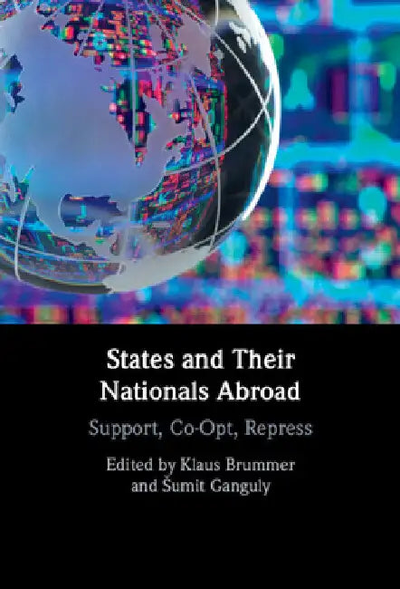States and their Nationals Abroad by Klaus Brummer