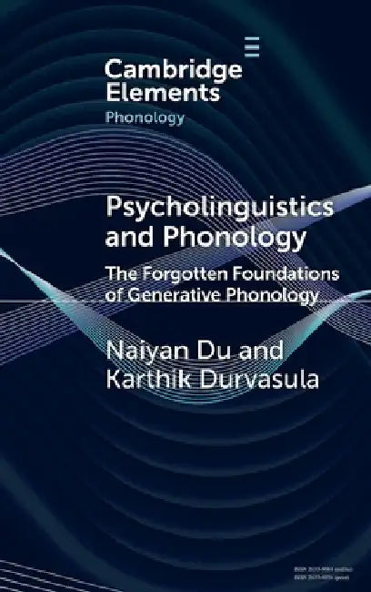 Psycholinguistics and Phonology by Naiyan Du