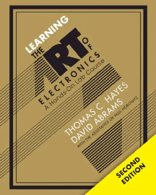 Learning the Art of Electronics by Thomas C. Hayes
