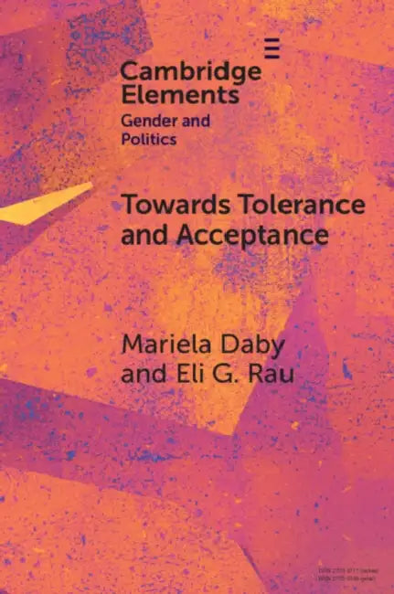Towards Tolerance and Acceptance by Mariela Daby, Eli G. Rau