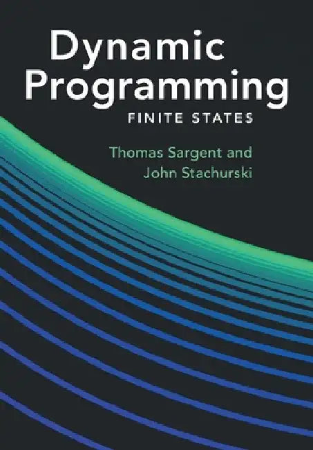 Dynamic Programming by Thomas J. Sargent