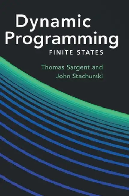 Dynamic Programming by Thomas J. Sargent