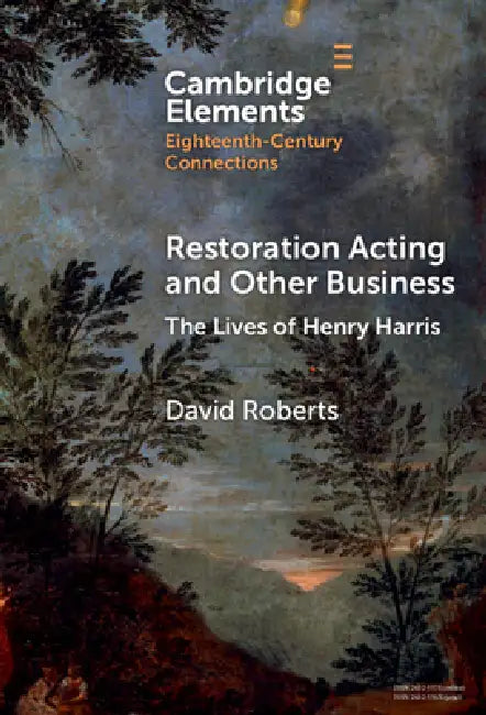 Restoration Acting and Other Business by David Roberts