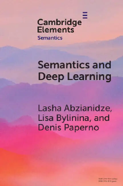 Semantics and Deep Learning by Lasha Abzianidze