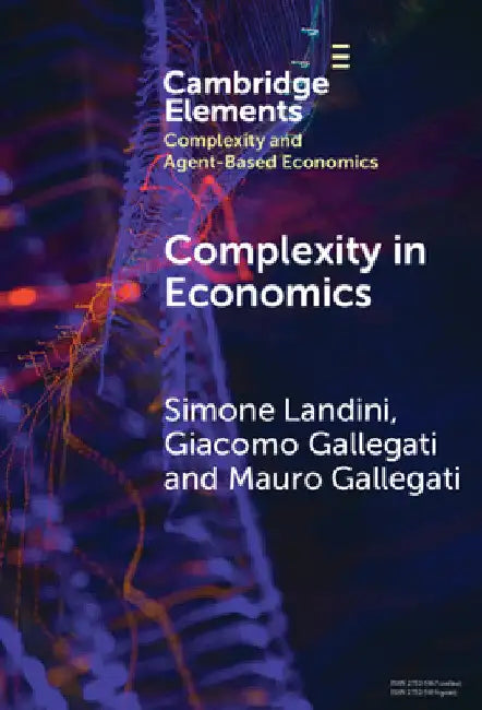 Complexity in Economics by Simone Landini
