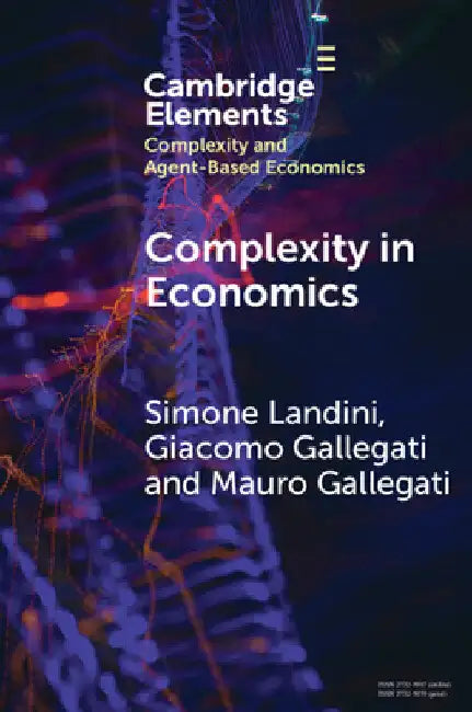Complexity in Economics by Simone Landini