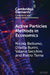 Active Particles Methods in Economics by Nicola Bellomo