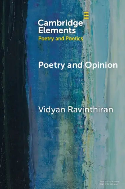 Poetry and Opinion by Vidyan Ravinthiran