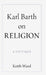 Karl Barth on Religion by Keith Ward