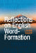 Reflections on English Word-Formation by Laurie Bauer