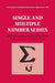 Single and Multiple Number Series by Alberto Debernardi Pinos, Elijah Liflyand, Sergey Tikhonov