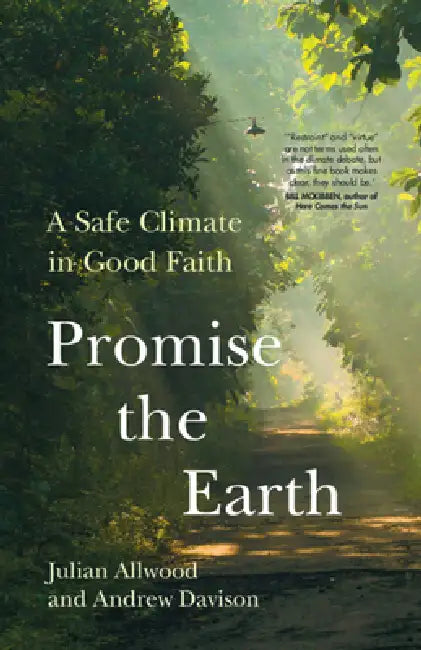 Promise the Earth by Julian Allwood, Andrew Davison