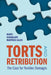 Torts and Retribution by María Guadalupe Martínez Alles