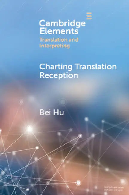 Charting Translation Reception by Bei Hu