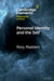 Personal Identity and the Self by Rory Madden