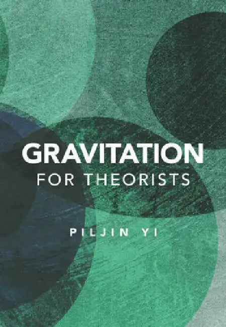Gravitation for Theorists by Piljin Yi