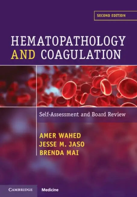 Hematopathology and Coagulation by Amer Wahed, Jesse M. Jaso, Brenda Mai
