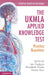 The Ukmla Applied Knowledge Test: Practice Questions 