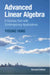 Advanced Linear Algebra by Yisong Yang