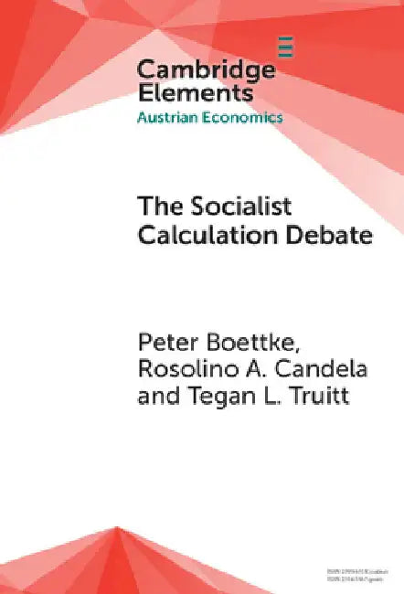 The Socialist Calculation Debate by Peter Boettke