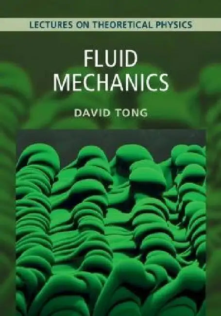 Fluid Mechanics: Volume 4: Lectures on Theoretical Physics 