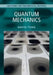Quantum Mechanics: Volume 3: Lectures on Theoretical Physics by David Tong