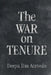 The War on Tenure by Das Acevedo, Deepa