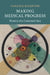 Making Medical Progress by Vanessa Rampton