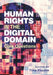 Human Rights in the Digital Domain: Core Questions by Tiina Pajuste