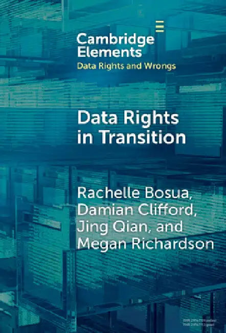 Data Rights in Transition by Rachelle Bosua