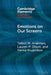 Emotions on Our Screens by Talbot M. Andrews, Lauren P. Olson, Yanna Krupnikov