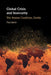 Global Crisis and Insecurity by Paul James