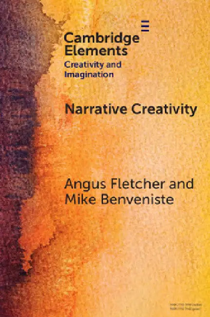 Narrative Creativity by Angus Fletcher