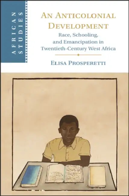 An Anticolonial Development by Elisa Prosperetti